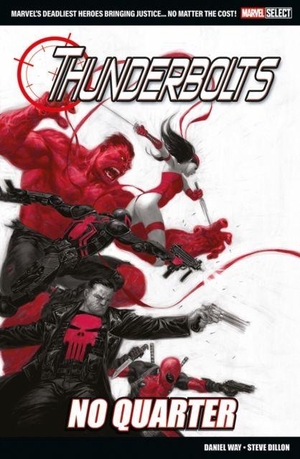 Way, Daniel. Marvel Select - Thunderbolts: No Quarter. Panini Publishing Ltd, 2025.