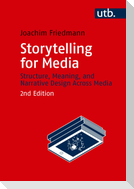 Storytelling for Media