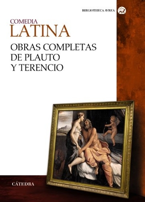Platón / Plauto, Tito Maccio et al. Comedia latina : obras completas de Plauto y Terencio. Ediciones Cátedra, 2013.