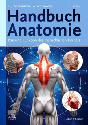Speckmann, Erwin-Josef / Werner Wittkowski (Hrsg.). Handbuch Anatomie - Bau und Funktion des menschlichen Körpers. Urban & Fischer/Elsevier, 2020.