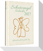 Schutzengelkalender 2027: Lebensfreude für jeden Tag