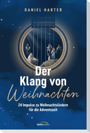 Der Klang von Weihnachten