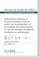 Dispositions Relatives À La Communication Avec Le Public Sur La Préparation Et La Conduite Des Interventions En Cas de Situation d'Urgence Nucléaire Ou Radiologique