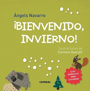 Navarro, Àngels. ¡Bienvenido Invierno!. Editorial Casals S.A., 2017.