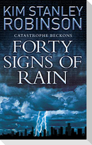 Forty Signs of Rain