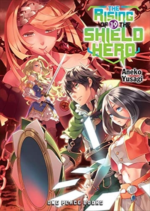 Yusagi, Aneko. The Rising of the Shield Hero Volume 19 - Light Novel. One Peace Books, 2021.