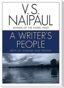 A Writer's People: Ways of Looking and Feeling