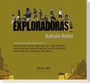 Exploradoras : un álbum de poesía gráfica a partir de textos de Sara Castelar, Carmen Camacho, Isabel Escudero, Laura Casielles, Miriam Reyes, Francisca Aguirre, Laura Giordani, Mª Ángeles Pérez López, Alba González Sanz, Martha Asunción Alonso, Elena Ber