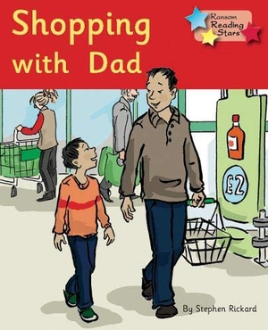 Rickard Stephen. Shopping with Dad. Ransom Publishing, 2019.