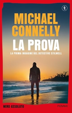 Connelly, Michael. La prova. Piemme, 2026.