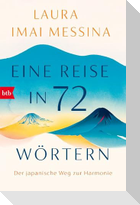 Eine Reise in 72 Wörtern