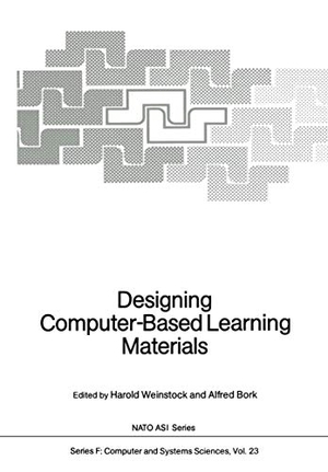 Bork, Alfred / Harold Weinstock (Hrsg.). Designing Computer-Based Learning Materials. Springer Berlin Heidelberg, 2011.