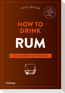 How to Drink Rum