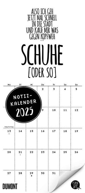 DUMONT Kalender (Hrsg.). Funi Smart Art Notizkalender 2025 - Planer - Funny Quotes, Sprüche - Format 22 x 49,5 cm. Neumann Verlage GmbH & Co, 2024.