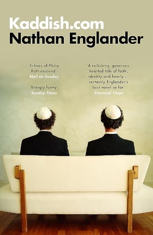 Englander, Nathan. Kaddish.com. Orion Publishing Group, 2020.