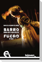 Mapa de las ruinas de Europa : Barro / Nando López y Guillem Clua ; Fuego / QY Bazo