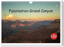Faszination Grand Canyon (Wandkalender 2024 DIN A4 quer), CALVENDO Monatskalender
