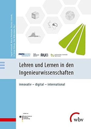 Isenhardt, Ingrid / Marcus Petermann et al (Hrsg.). Lehren und Lernen in den Ingenieurwissenschaften - innovativ - digital - international. wbv Media GmbH, 2020.