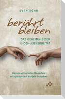 berührt bleiben