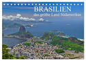 Brasilien - das größte Land Südamerikas (Tischkalender 2024 DIN A5 quer), CALVENDO Monatskalender