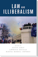 Law and Illiberalism