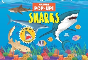 Hawcock, David. Nature Pop-Up! Sharks - 8 Pop-Up Undersea Scenes. Fox Chapel Publishing, 2025.