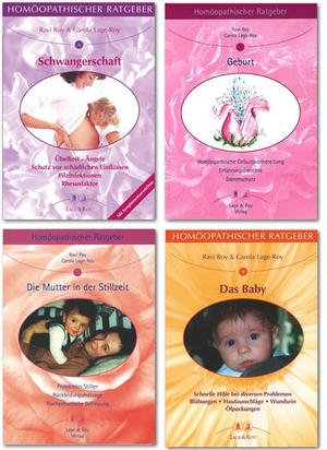 Roy, Ravi / Carola Lage-Roy. Homöopathische Ratgeber Ratgeberpaket Rund um die Geburt. Lage & Roy Verlag, 2001.