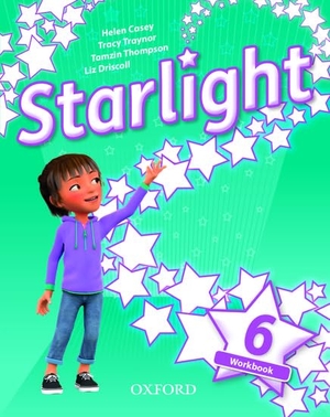 Torres, Suzanne / Casey, Helen et al. Starlight: Level 6. Workbook - Succeed and Shine. Oxford University ELT, 2017.