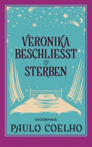 Coelho, Paulo. Veronika beschließt zu sterben. Diogenes Verlag AG, 2021.