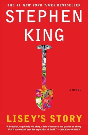 King, Stephen. Lisey's Story. Simon + Schuster LLC, 2016.