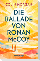 Die Ballade von Ronan McCoy