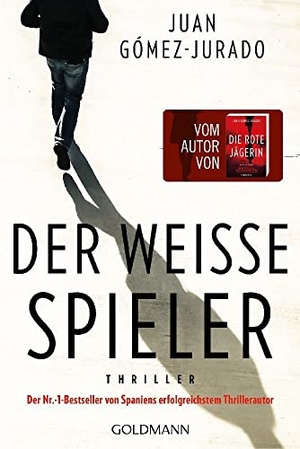 Gómez-Jurado, Juan. Der weiße Spieler - Thriller - vom Autor von "Die rote Jägerin". Goldmann TB, 2023.