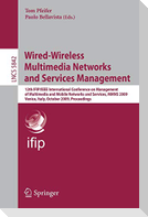Wired-Wireless Multimedia Networks and Services Management