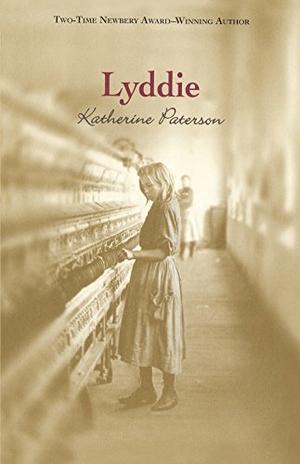 Paterson, Katherine. Lyddie. Turtleback Books, 1995.