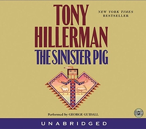 Hillerman, Tony. The Sinister Pig CD. HarperCollins, 2003.