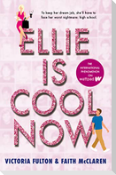 Ellie Is Cool Now