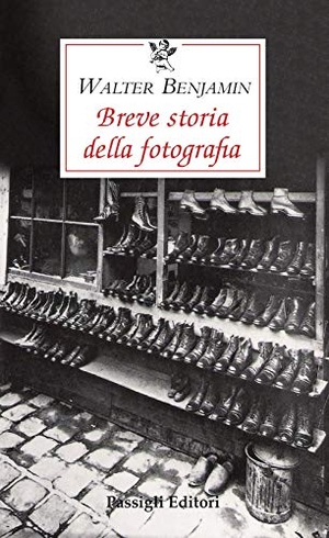 Benjamin, Walter. Breve storia della fotografia. , 2021.