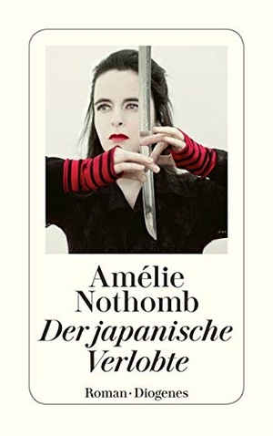 Nothomb, Amélie. Der japanische Verlobte. Diogenes Verlag AG, 2012.