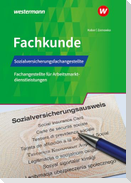 Sozialversicherungsfachangestellte/Fachangestellte für Arbeitsmarktdienstleistungen