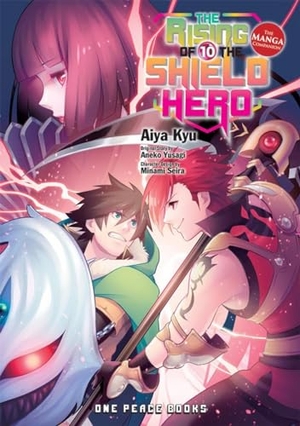 Kyu, Aiya / Aneko Yusagi. The Rising of the Shield Hero Volume 10: The Manga Companion. Social Club Books, 2019.