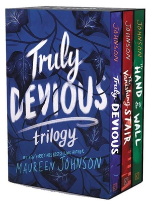 Johnson, Maureen. Truly Devious 3-Book Box Set - Truly Devious, Vanishing Stair, and Hand on the Wall. Harper Collins Publ. USA, 2020.