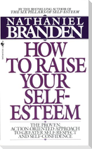 How to Raise Your Self-Esteem