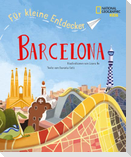 Barcelona für kleine Entdecker. Reiseführer für Kinder