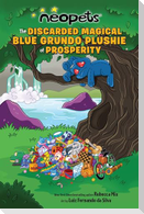 Neopets: The Discarded Magical Blue Grundo Plushie of Prosperity