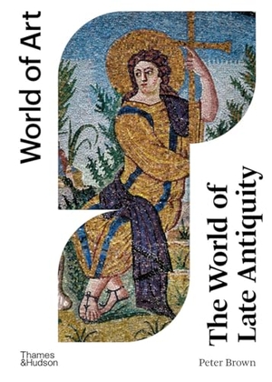 Brown, Peter. The World of Late Antiquity - AD 150-750. Thames & Hudson, 2024.