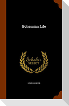 Bohemian Life
