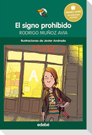 Premio Edebé infantil. El signo prohibido