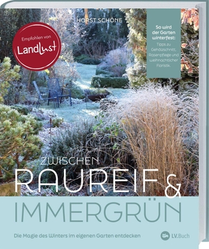Schöne, Horst. Zwischen Raureif und Immergrün - Die Magie des Winters im eigenen Garten entdecken. Horst Schöne zeigt, wie Ihr Garten winterfest & wunderschön wird. Mit Tipps für Gehölzschnitt, Rasenpflege & Co. Landwirtschaftsverlag, 2026.