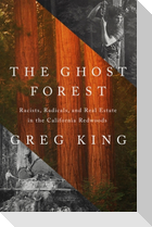 The Ghost Forest