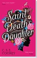 Saint Death's Daughter